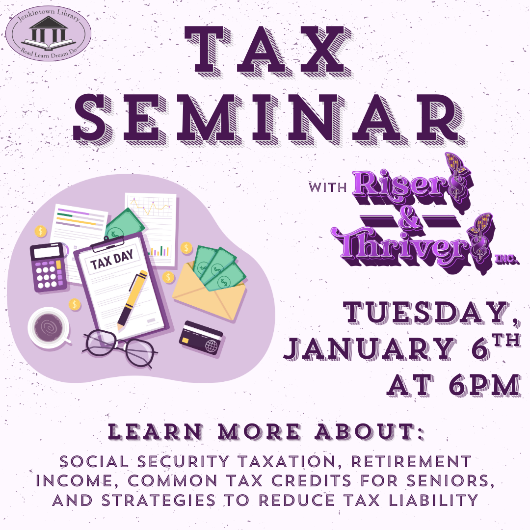 1/6 risers and thrivers senior tax seminar